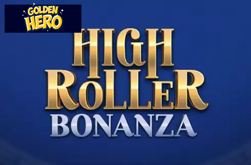 High Roller Bonanza